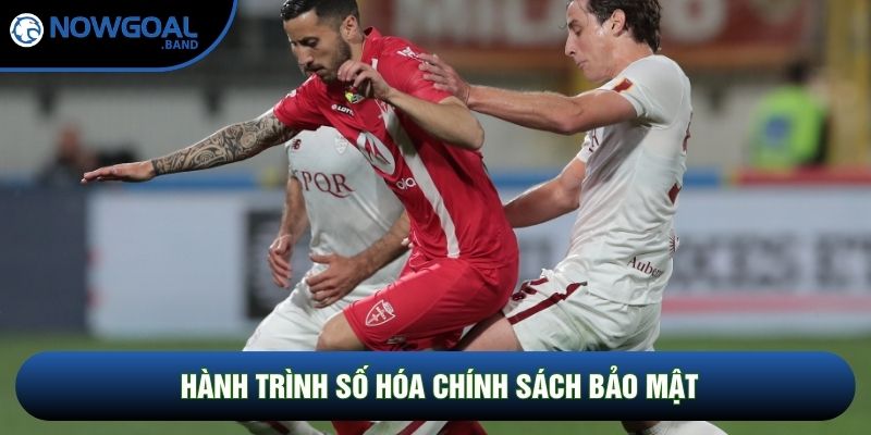 Hành trình số hóa chính sách bảo mật