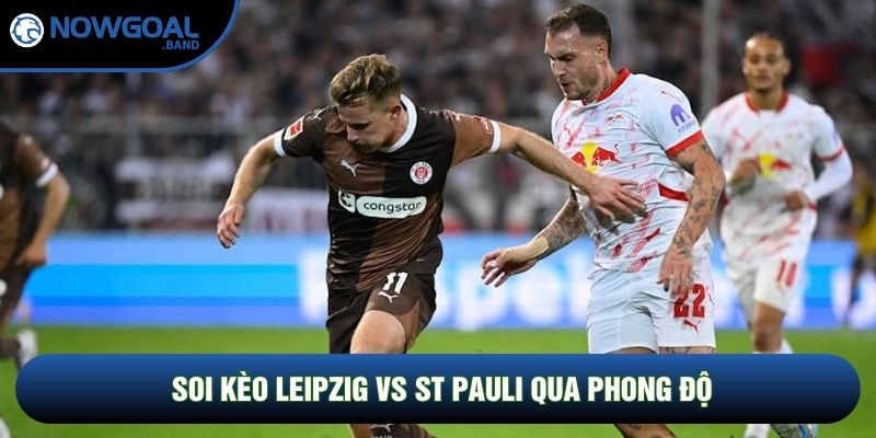 Soi kèo Leipzig vs St Pauli qua phong độ