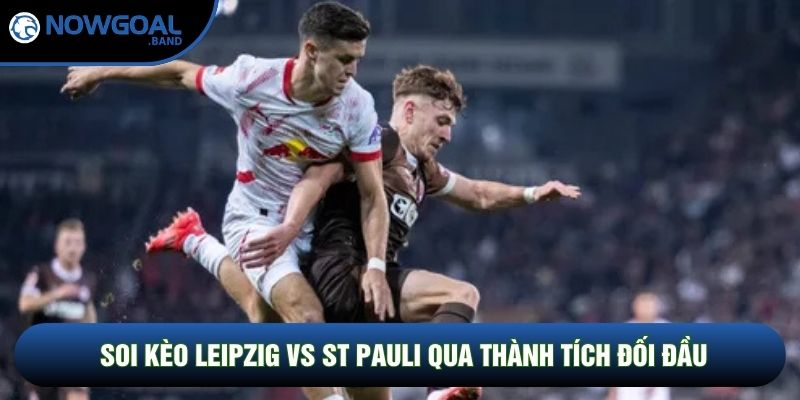 Soi kèo Leipzig vs St Pauli qua thành tích đối đầu