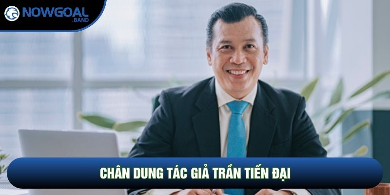 Chân dung tác giả Trần Tiến Đại Chân dung tác giả Trần Tiến Đại